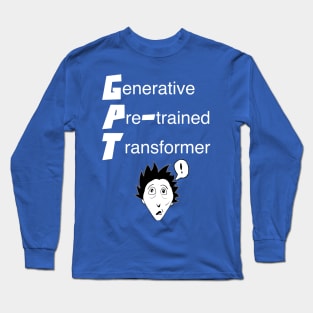 Generative Pre-Trained Transformer (GPT) Long Sleeve T-Shirt